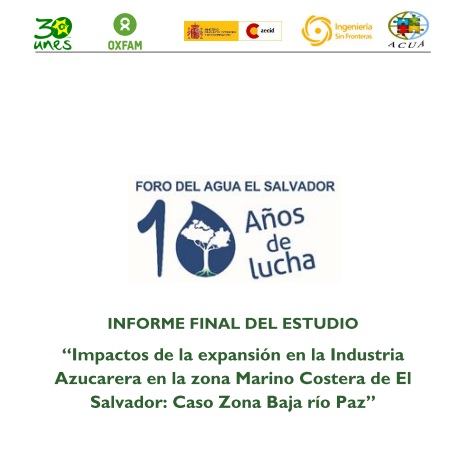 “Impactos de la expansión en la Industria Azucarera en la zona Marino Costera de El Salvador: Caso Zona Baja río Paz”