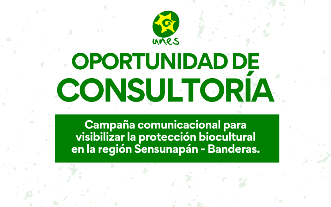 TdR: Campaña comunicacional sobre la protección biocultural